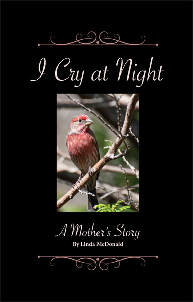 I Cry at Night by Linda McDonald
